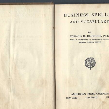ELDRIGE'S BUSINESS SPELLER /AMERICAN BOOK COMPANY
